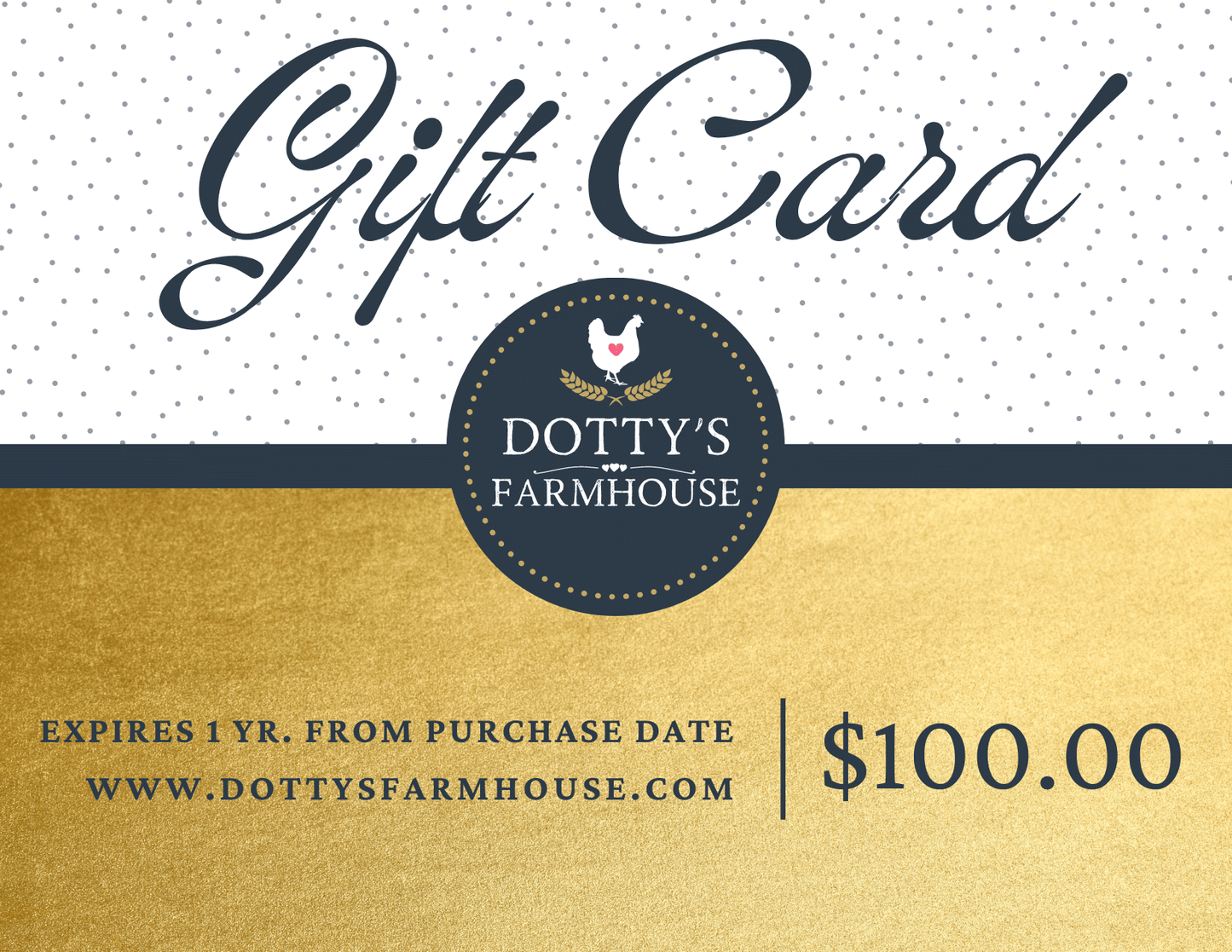 Gift Cards $100.00 / Email Gift Card Dotty's Farmhouse Gift Card