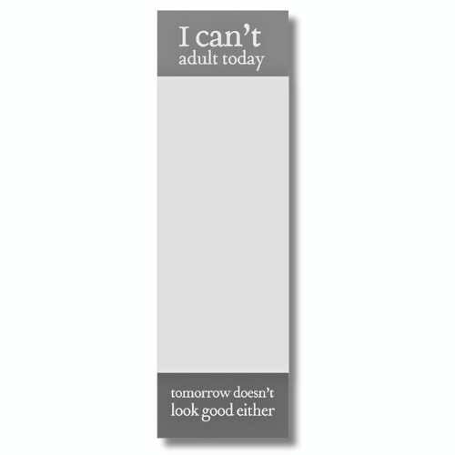 Stationery List Notepad - I Cant Adult Today
